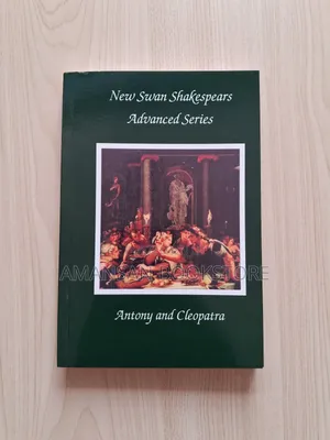 Antony and Cleopatra by William Shakespeare - New Swan Advanced Series