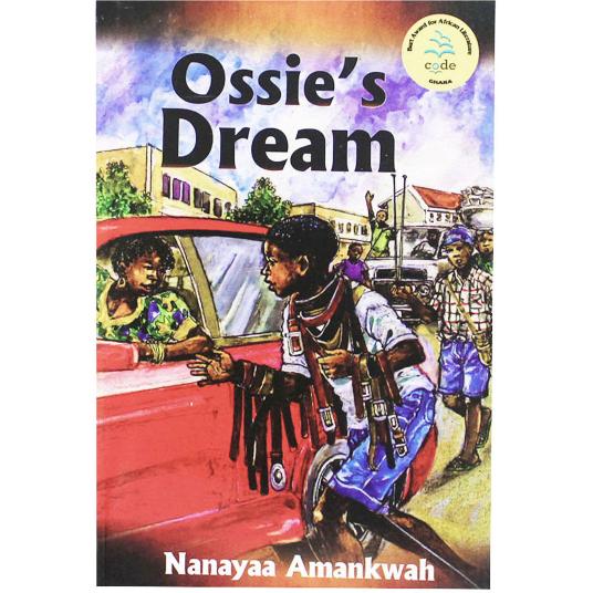 Ossie's Dream by Nanayaa Amankwah
