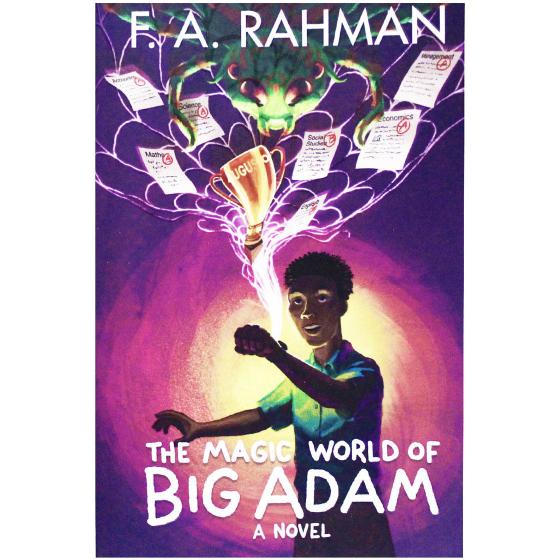 The Magic World Of Big Adam by F.A Rahman