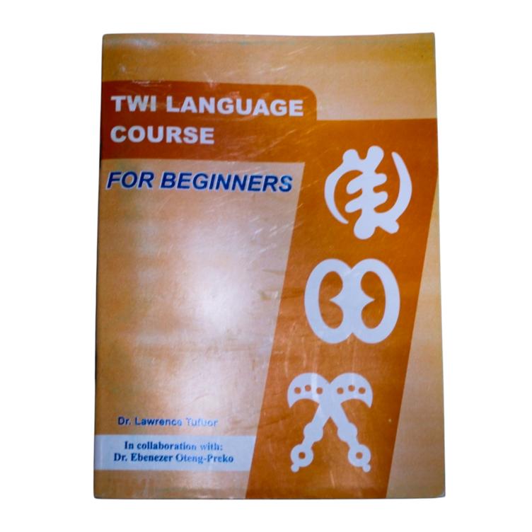 Twi Language Course for Beginners by Dr. Tuffuor & Dr. Oteng-Preko - Akan Language Learning, Cultural Guide