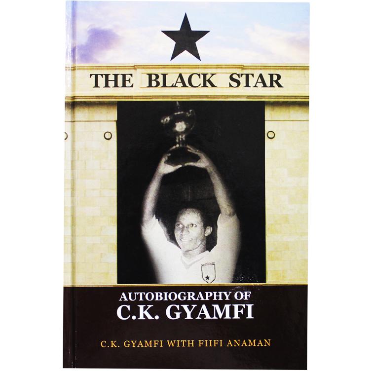 The Black Star - The Autobiography of C.K. Gyamfi