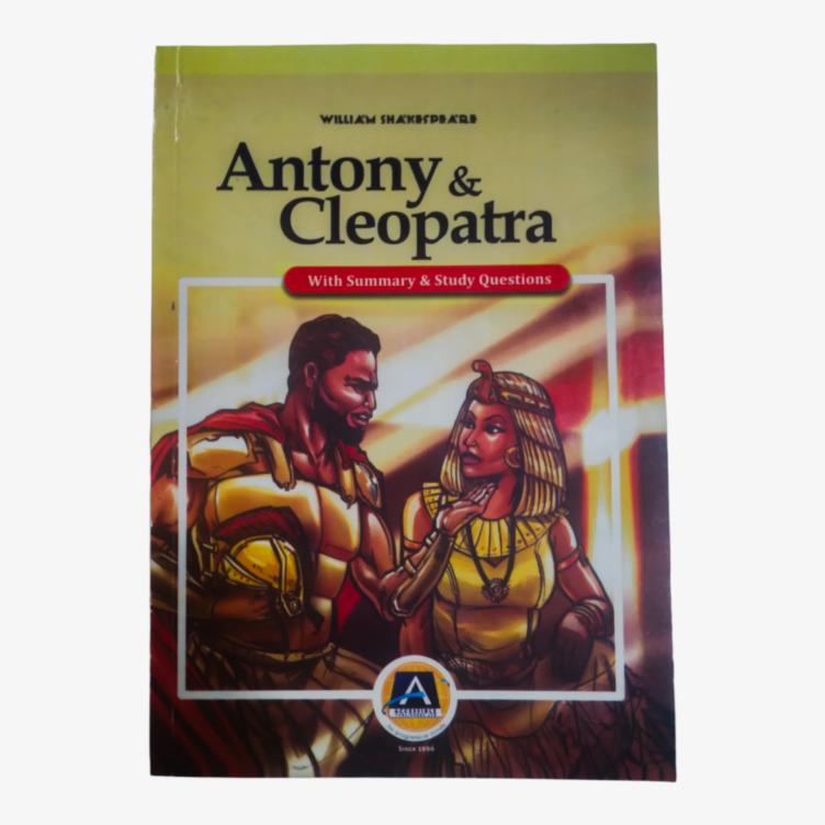 Antony & Cleopatra by William Shakespeare - With Summary & Study Questions