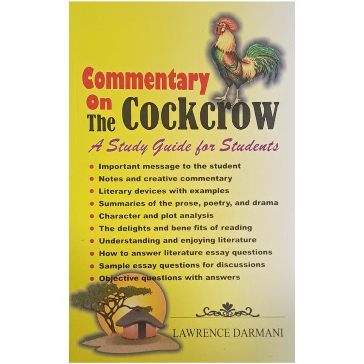 The Cockcrow: A Student's Companion & Commentary for JHS Literature
