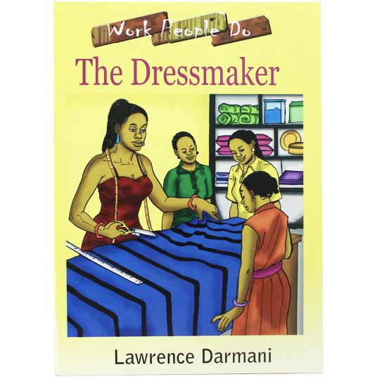 The Dressmaker - Work People Do Series for Children