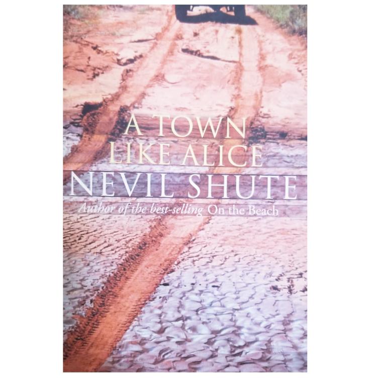 A Town Like Alice by Nevil Shute - Epic Post-War Romance & Adventure
