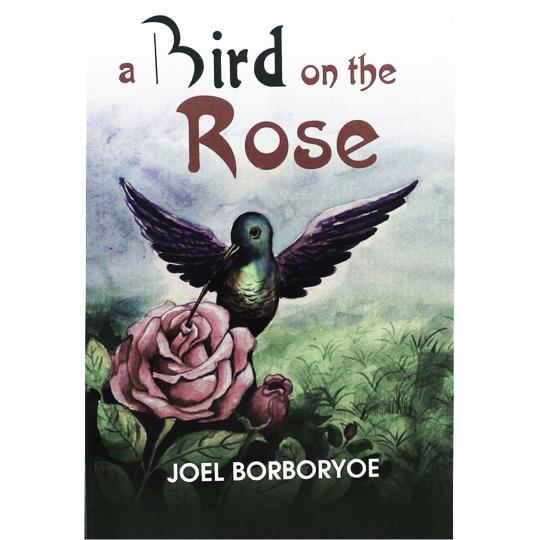 A Bird On The Rose by Joel Borboryoe