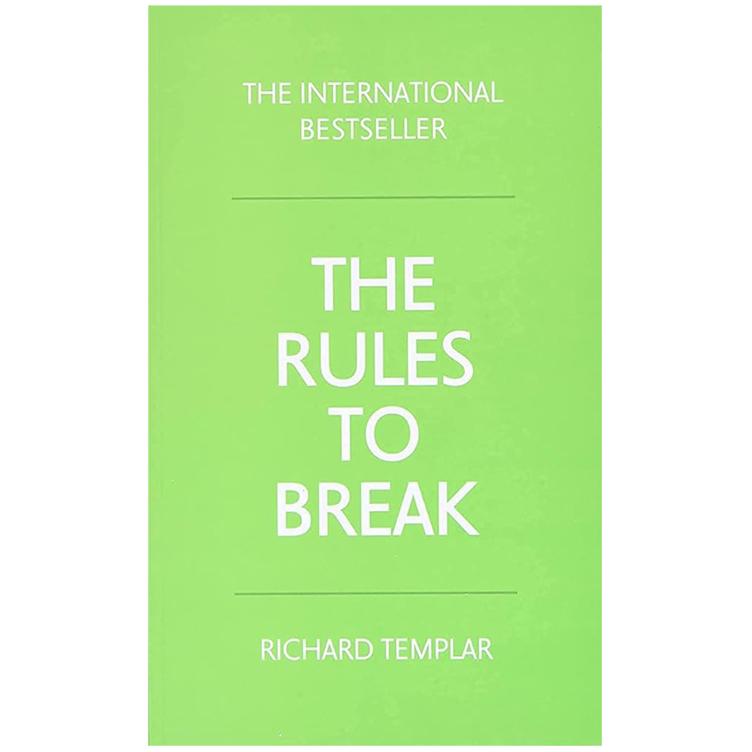 The Rules of Break by Richard Templar - Guide to Independent Thinking
