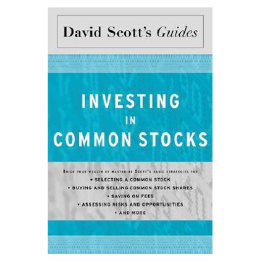 Investing In Common Stocks by David Scott - A Strategic Guide for the Modern Investor