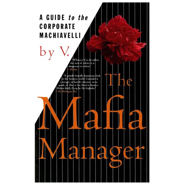 The Mafia Manager: Corporate Strategy Guide