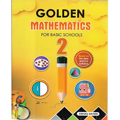 Golden Mathematics Book 2 New Syllabus