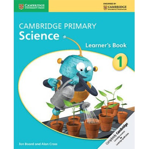 Cambridge Primary Science Learner's Book 1 – Complete Guide for Science Foundation