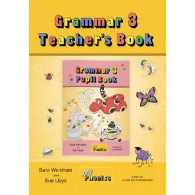 Grammar 3 Teachers Book – Jolly Phonics