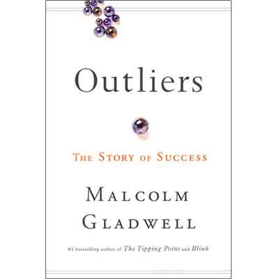 Outliers: The Story of Success – Malcolm Gladwell | Inspirational Book on Success, Talent & Achievement