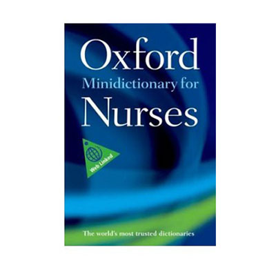 Oxford Minidictionary for Nurses – Essential Medical Reference for Nursing Professionals