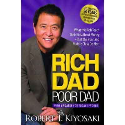 Rich Dad Poor Dad – Robert T. Kiyosaki | Inspirational Books, Personal Finance