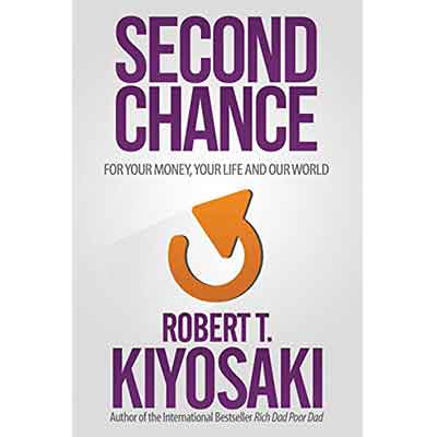 Second Chance – Robert T. Kiyosaki | Inspirational Books, Personal Finance