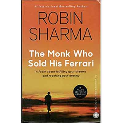 The Monk Who Sold His Ferrari by Robin Sharma | Inspirational Business Fable for Personal Growth