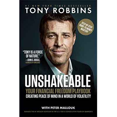 Unshakeable by Tony Robbins – Your Ultimate Guide to Financial Freedom and Wealth Building
